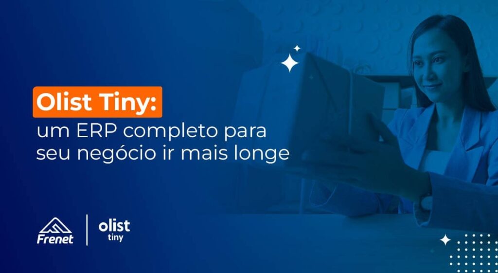 Olist Tiny: um ERP completo para seu negócio ir mais longe||||Tiny: um ERP completo para seu negócio ir mais longe
